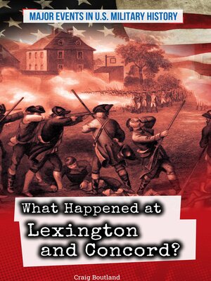 cover image of What Happened at Lexington and Concord?